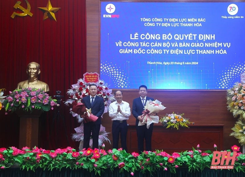 Công bố và trao Quyết định bổ nhiệm Giám đốc Công ty Điện lực Thanh Hóa