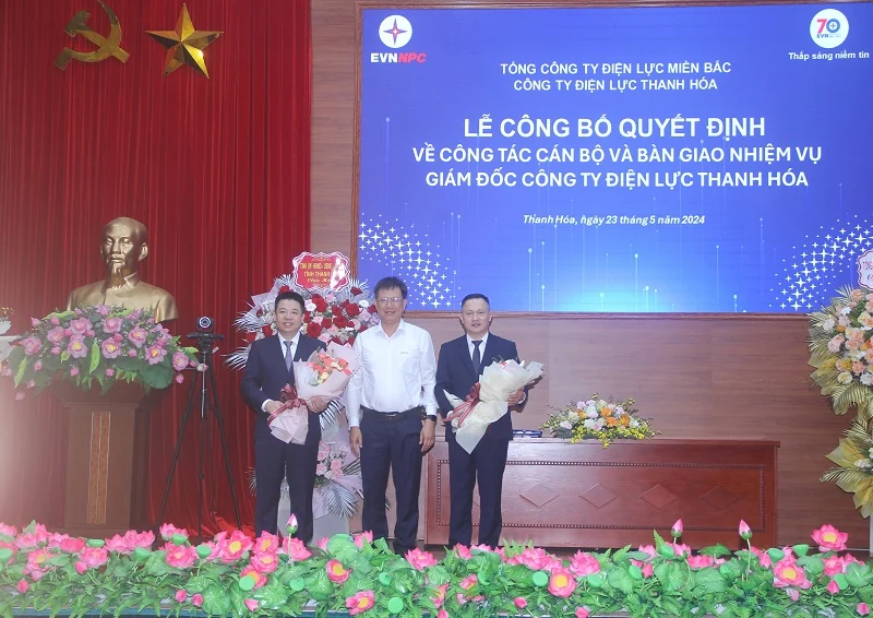 Công bố và trao Quyết định bổ nhiệm Giám đốc Công ty Điện lực Thanh Hóa