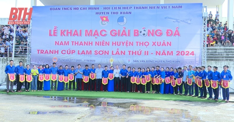 Khai mạc Giải bóng đá nam thanh niên huyện Thọ Xuân tranh cúp Lam Sơn