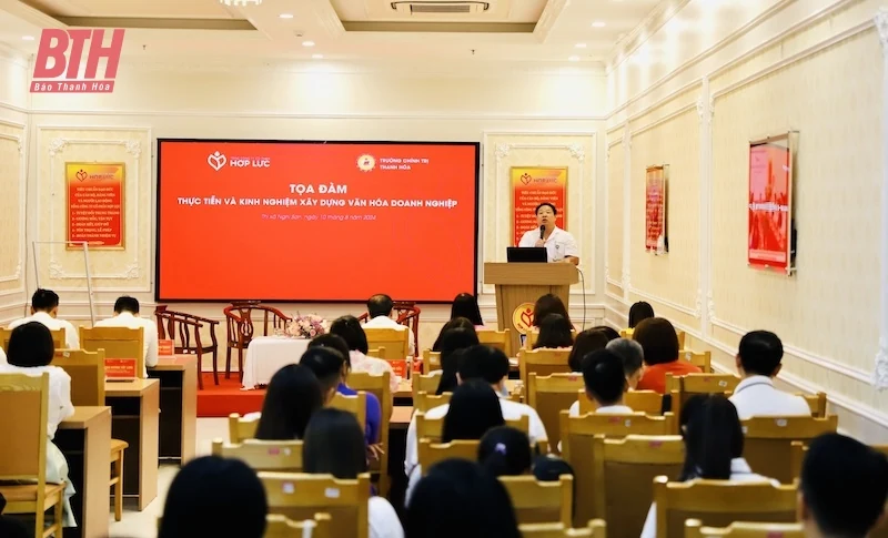 Toạ đàm “Thực tiễn và kinh nghiệm xây dựng văn hoá doanh nghiệp”
