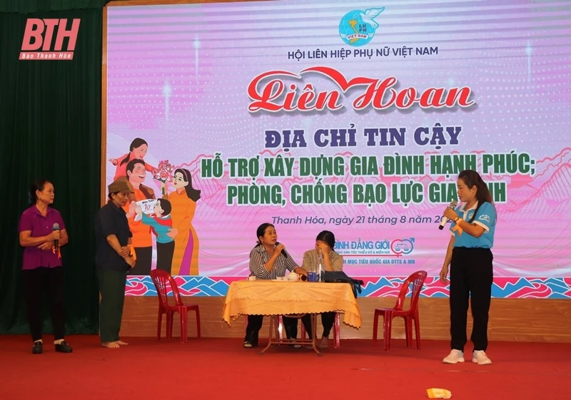 Liên hoan Địa chỉ tin cậy, hỗ trợ xây dựng gia đình hạnh phúc; phòng, chống bạo lực gia đình