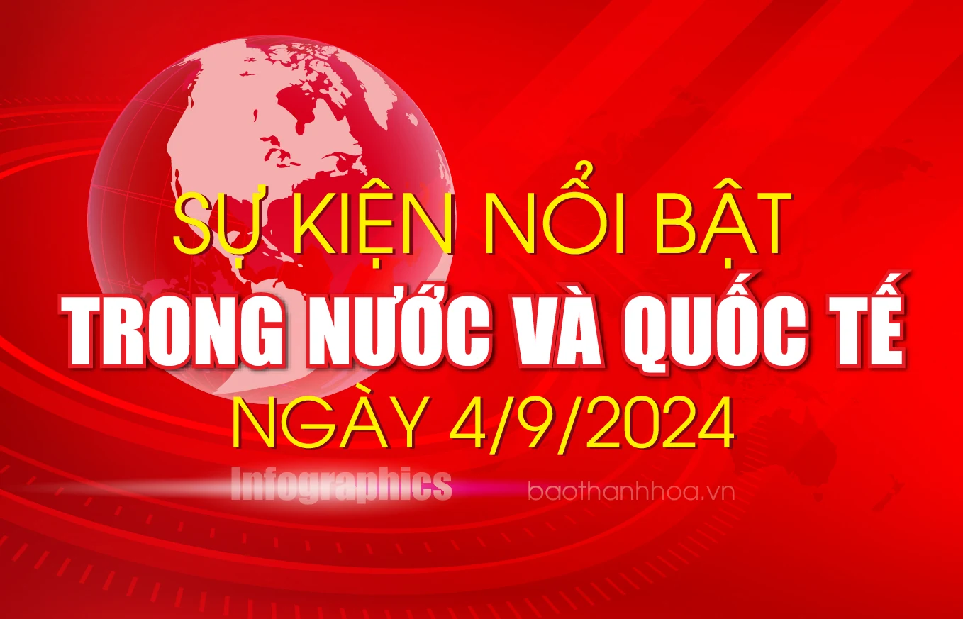 Sự kiện nổi bật trong nước, m88 link mới nhất tế ngày 4/9