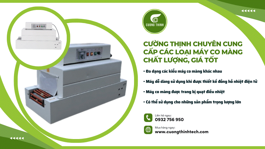 Địa chỉ phân phối máy co màng tự động chất lượng, giá tốt