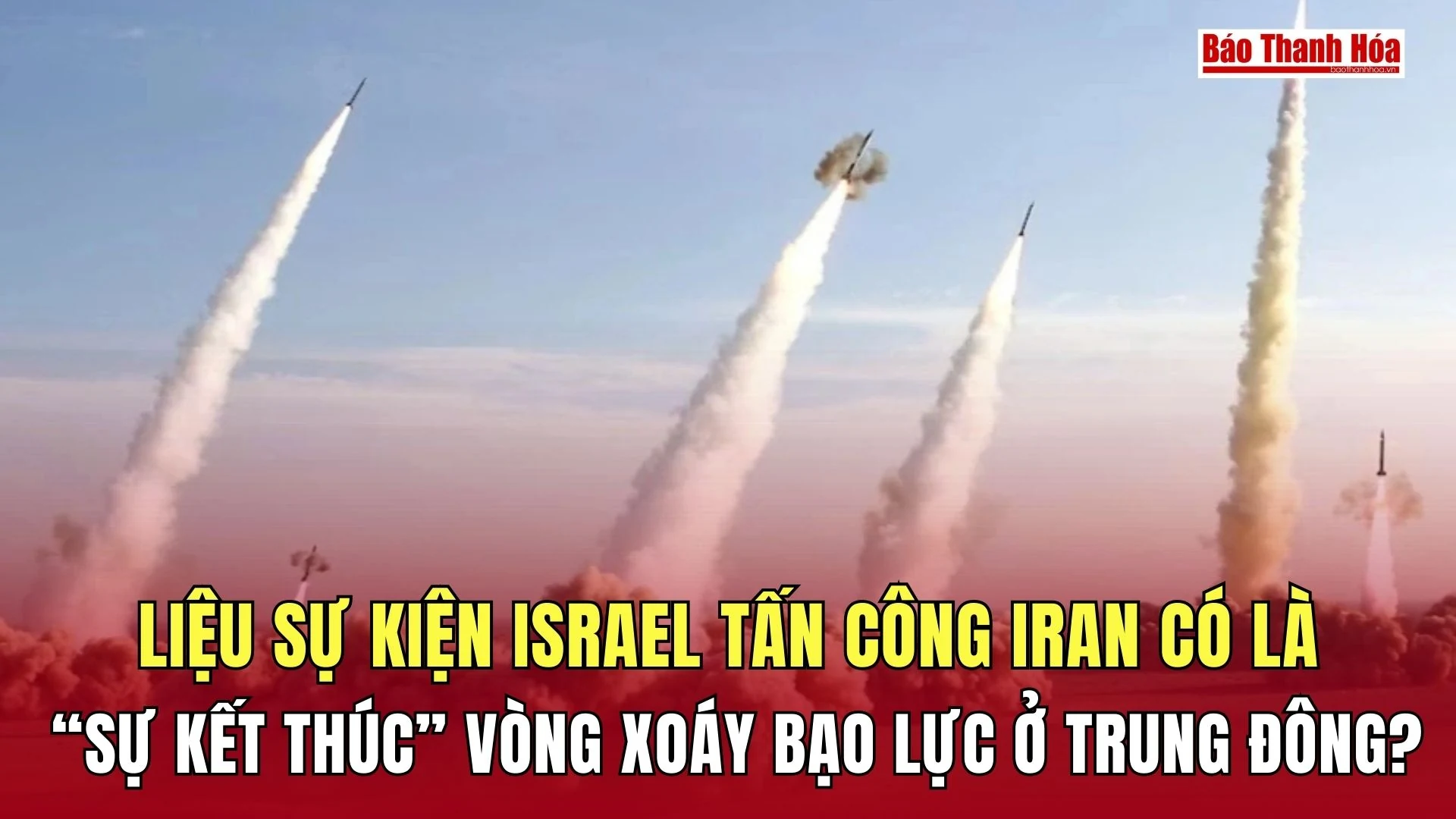 Liệu sự kiện Israel tấn công Iran có là “sự kết thúc” vòng xoáy bạo m m88 ở Trung Đông?