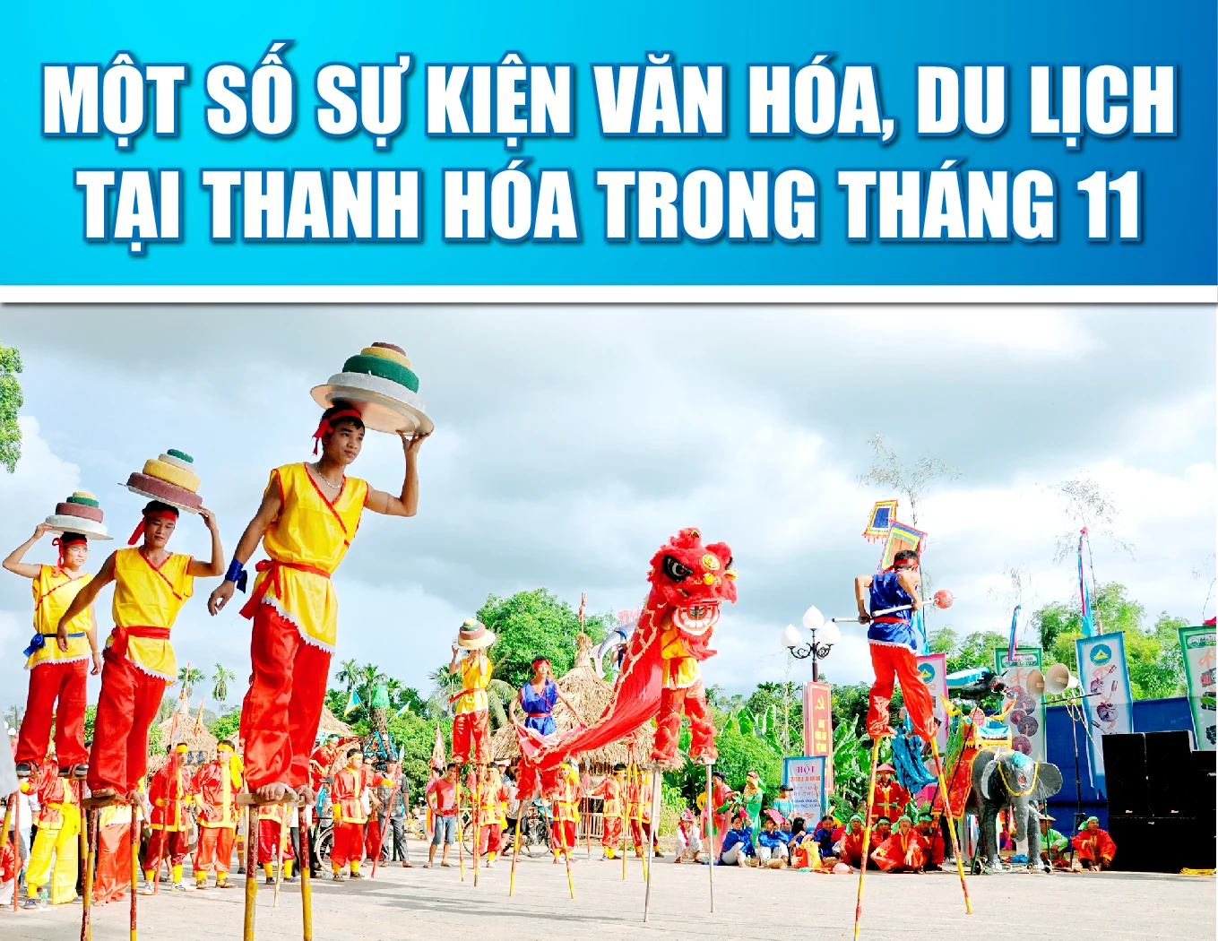 [Infographics] - Một số sự kiện văn hóa, du lịch tại Thanh Hóa trong tháng 11