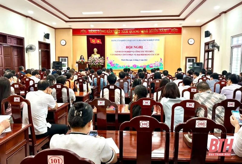 Nâng cao nghiệp vụ công tác tổ chức, văn phòng cấp ủy phục vụ Đại hội Đảng các cấp