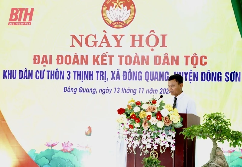 Trưởng Ban Nội chính Tỉnh ủy Nguyễn Ngọc Tiến dự Ngày hội Đại đoàn kết toàn dân tộc tại thôn 3 Thịnh Trị, xã Đông Quang