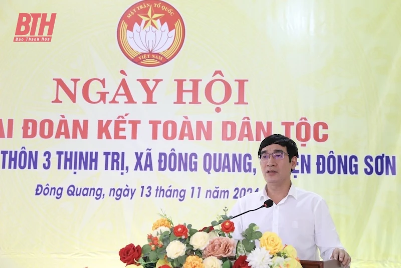 Trưởng Ban Nội chính Tỉnh ủy Nguyễn Ngọc Tiến dự Ngày hội Đại đoàn kết toàn dân tộc tại thôn 3 Thịnh Trị, xã Đông Quang
