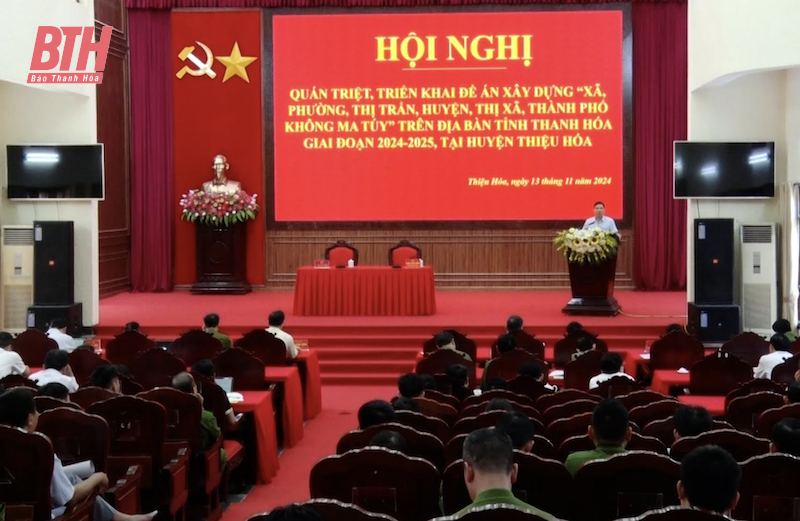 Thiệu Hoá quán triệt, triển khai Đề án xây dựng “Xã, phường, thị trấn, huyện, thị xã, thành phố không ma túy”