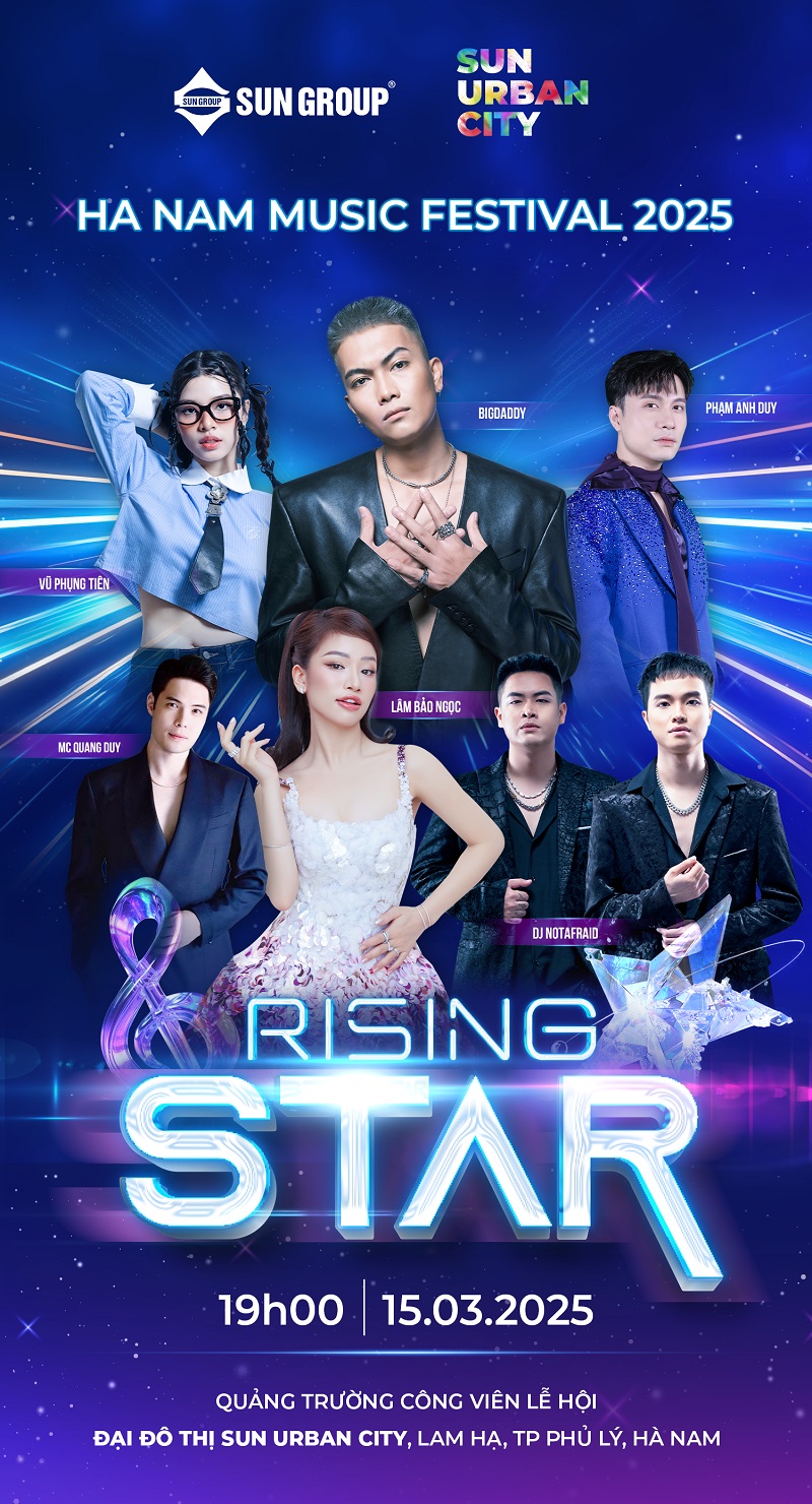 Đêm nhạc “Rising Star” chuẩn bị khuấy đảo mùa hè rực rỡ tại Hà Nam