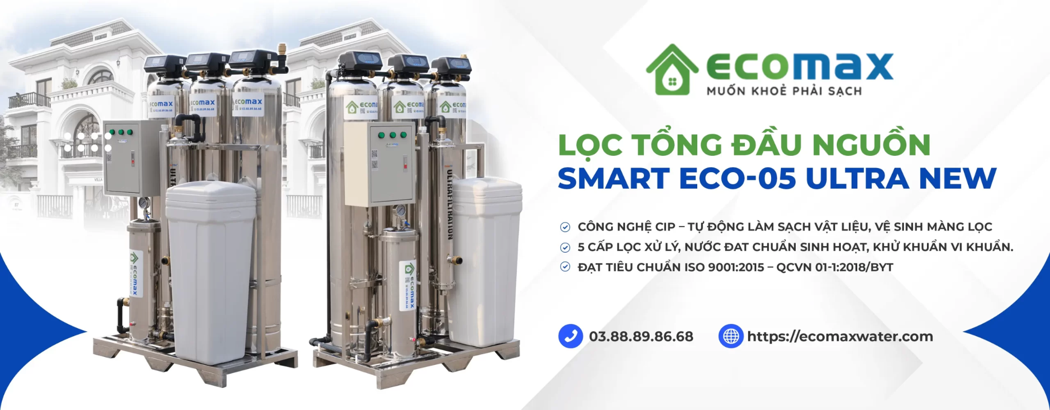 Ecomax Water - Chuyên gia trong lĩnh vực lọc tổng biệt thự