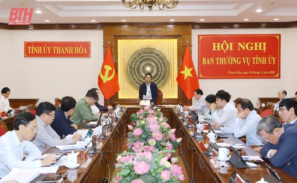 Ban Thường vụ Tỉnh ủy đánh giá tình hình thực hiện nhiệm vụ quý I, bàn nhiệm vụ trọng tâm quý II