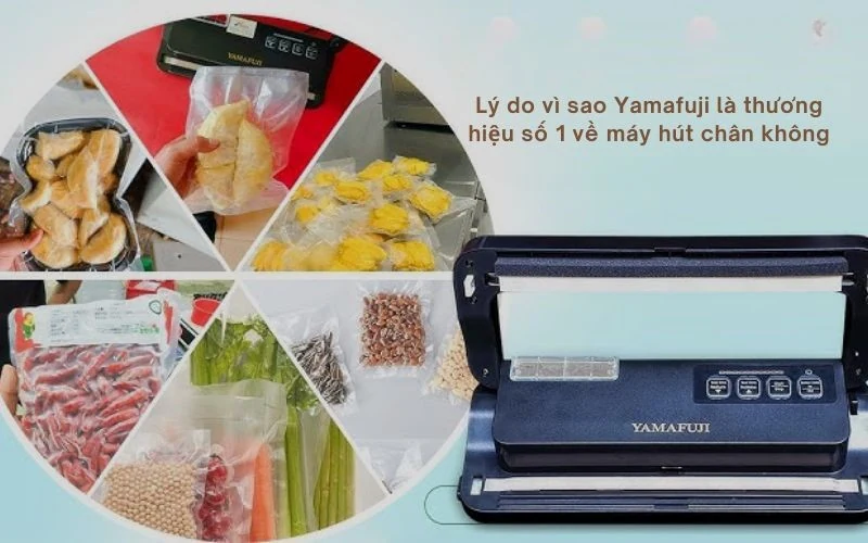 Yamafuji – thương hiệu máy hút chân không số 1 Việt Nam