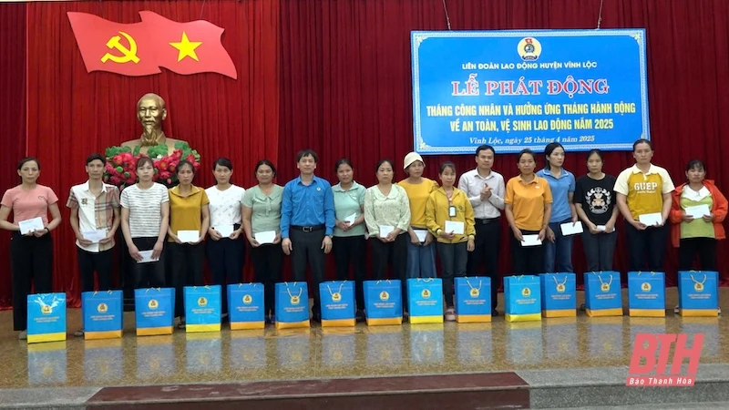 LĐLĐ huyện Vĩnh Lộc phát động “Tháng Công nhân” và hưởng ứng “Tháng hành động về an toàn vệ sinh lao động