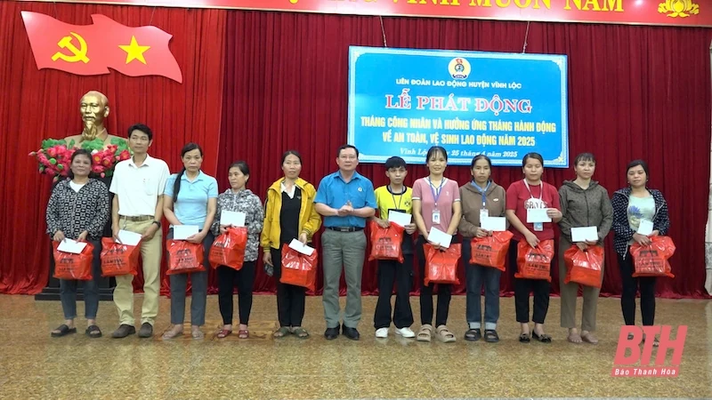 LĐLĐ huyện Vĩnh Lộc phát động “Tháng Công nhân” và hưởng ứng “Tháng hành động về an toàn vệ sinh lao động