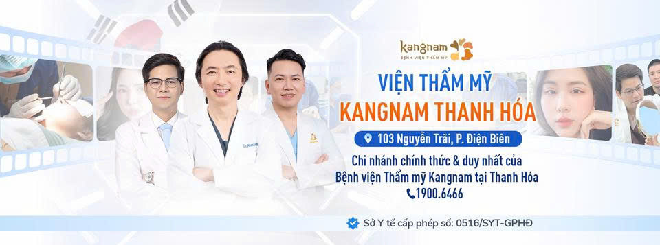 Viện thẩm mỹ Kangnam Thanh Hóa khẳng định uy tín trong ngành thẩm mỹ