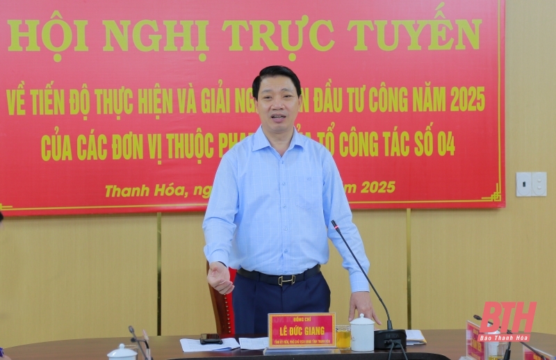 Thúc đẩy tiến độ giải ngân vốn đầu tư công các dự án thuộc Tổ công tác số 4