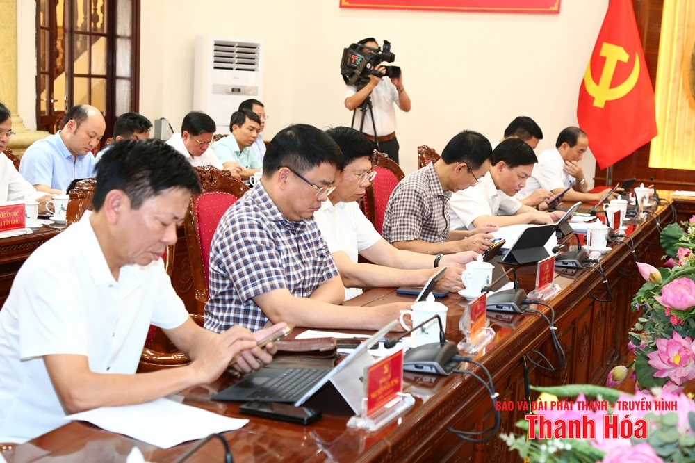 Ban Thường vụ Tỉnh ủy đánh giá tình hình thực hiện nhiệm vụ 6 tháng đầu năm, thảo luận nhiệm vụ trọng tâm 6 tháng cuối năm