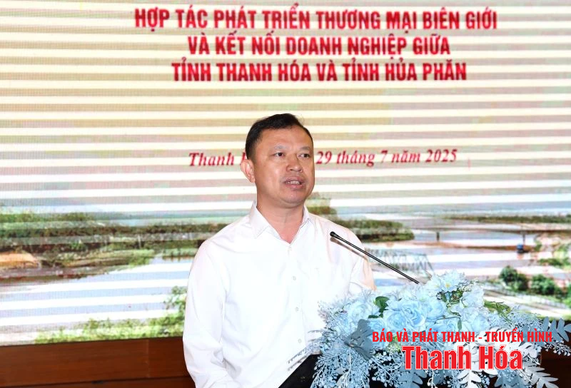 Đẩy mạnh hợp tác thương mại biên giới Thanh Hóa - Hủa Phăn