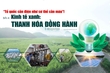 [E-Magazine] – “Tổ quốc cần điện như cơ thể cần máu”! Bài 4: Kinh tế xanh: Thanh Hóa đồng hành.