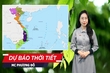 Dự báo thời tiết 16/3: Không khí lạnh tràn về, Thanh Hóa chuyển rét