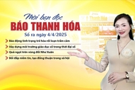 Mời bạn đọc báo Thanh Hóa số ra ngày 4/4/2025