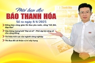 Mời bạn đọc báo Thanh Hóa số ra ngày 8/4/2025
