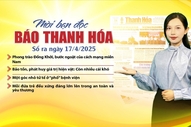 Mời bạn đọc báo Thanh Hóa số ra ngày 17/4/2025