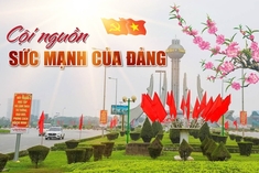 [E-Magazine] – Cội nguồn sức mạnh của Đảng