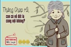 [Radio] - Tản văn: Tháng chạp rồi, con có về đốt lá cùng nội không?