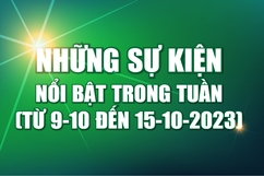 [Infographics] - Những sự kiện nổi bật trong tuần