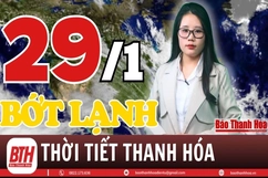 Thời tiết Thanh Hóa 29/1: Rét đậm, rét hại tiếp tục duy trì