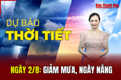 Dự báo thời tiết ngày 2/8: Giảm mưa, ngày nắng