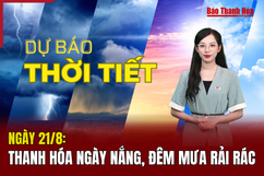 Dự báo thời tiết ngày 21/8: Thanh Hóa ngày nắng, đêm mưa rải rác