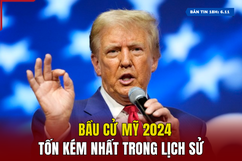 [Bản tin 18h] Bầu cử Mỹ 2024 tốn kém nhất trong lịch sử