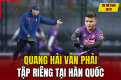 Tin thể thao 26/11: Quang Hải vẫn phải tập riêng tại Hàn Quốc