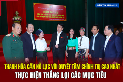 [  Bản tin 18h  ]  Thanh Hóa cần nỗ lực với quyết tâm chính trị cao nhất thực hiện thắng lợi các mục tiêu