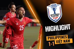 [Highlights] ĐT Việt Nam thoát thua trước Philippines, cầu thủ CLB Thanh Hoá sắm vai người hùng