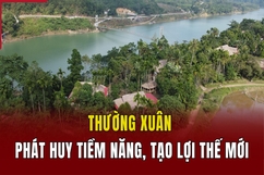 Thường Xuân: Phát huy tiềm năng, tạo lợi thế mới