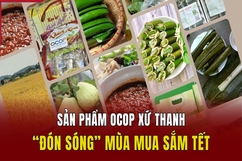 Sản phẩm OCOP xứ Thanh “đón sóng” mùa mua sắm Tết