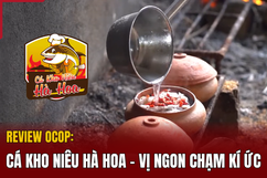 [ REVIEW OCOP] Cá kho niêu Hà Hoa - Vị ngon chạm kí ức