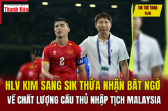 Tin thể m88 link mới nhất 11/6: HLV Kim Sang Sik thừa nhận bất ngờ về chất lượng cầu thủ nhập tịch Malaysia