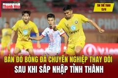 Tin thể thao 13/6: Bản đồ m88 link mới nhất chuyên nghiệp thay đổi sau khi sáp nhập tỉnh thành