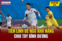 Tin thể thao 24/6: Tiến Linh để ngỏ khả năng chia tay Bình Dương