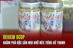 [REVIEW OCOP] Khám phá đặc sản moi khô nức tiếng xứ Thanh