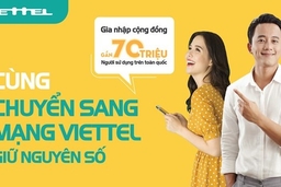 Viettel sẽ phục vụ tận nhà khi người dùng muốn chuyển mạng giữ số