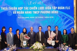 Tập đoàn FLC và Ngân hàng Ph ươ ng  Đô ng ký thỏa thuận hợp tác toàn diện