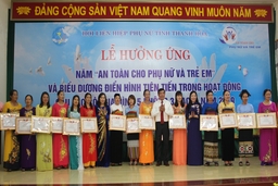 Hưởng ứng “Năm an toàn cho phụ nữ và trẻ em” và Biểu dương 200 điển hình tiên tiến trong hoạt động câu lạc bộ “Gia đình 5 không 3 sạch”