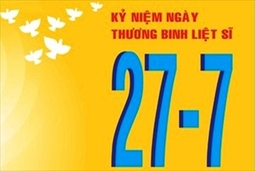 Tổ chức các hoạt động kỷ niệm 72 năm ngày Thương binh - Liệt sĩ