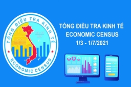 Từ hôm nay, bắt đầu tổng điều tra kinh tế năm 2021